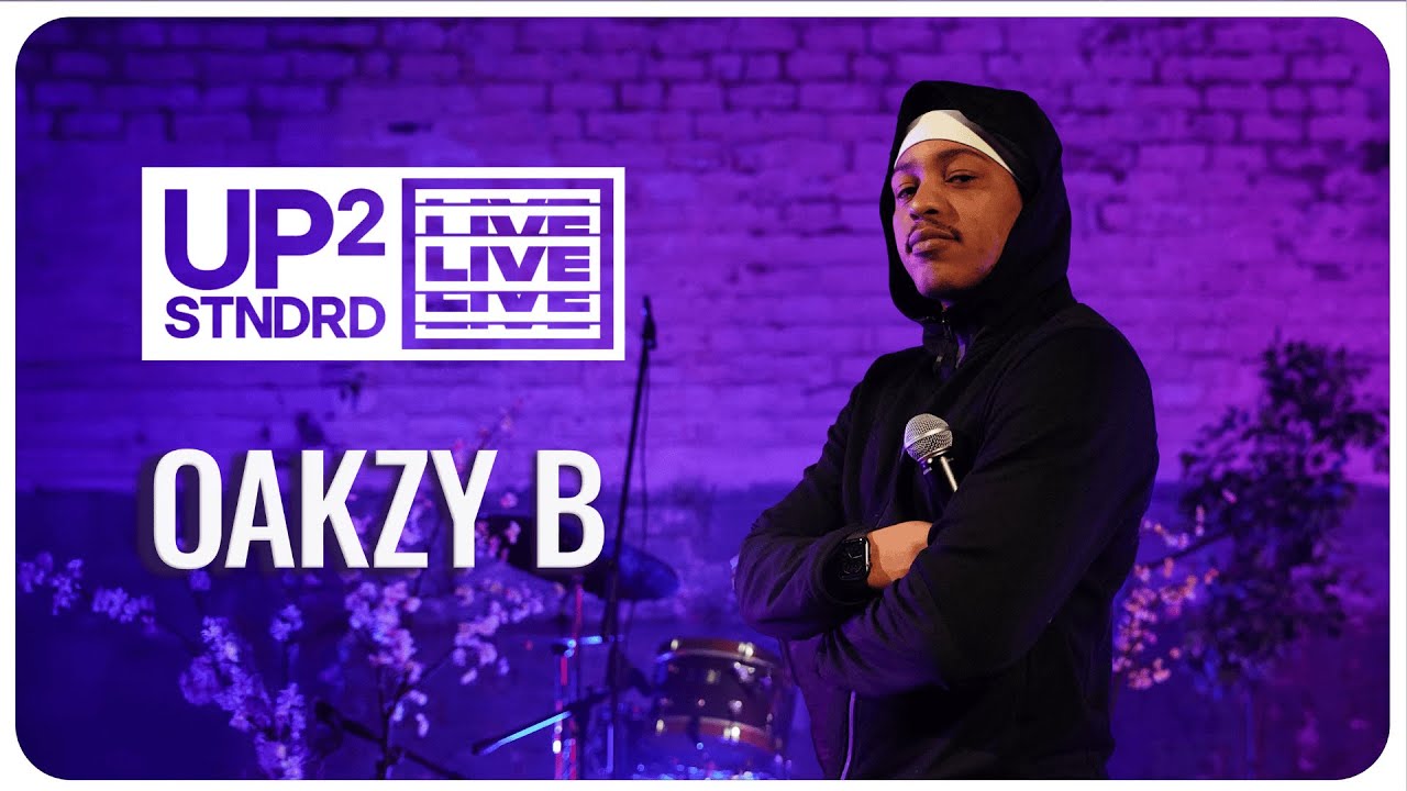 Oakzy B - Up2Live Part 2