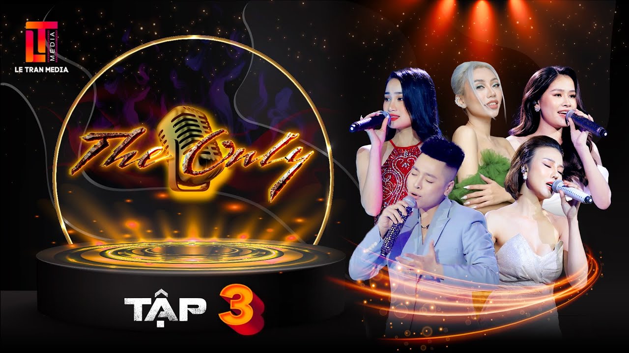 THE ONLY TẬP 3 | “CẢ MỘT TRỜI HẠNH PHÚC” - SÁNG TÁC MỚI CỦA NGUYỄN MINH CƯỜNG CÓ TẠO HIT?