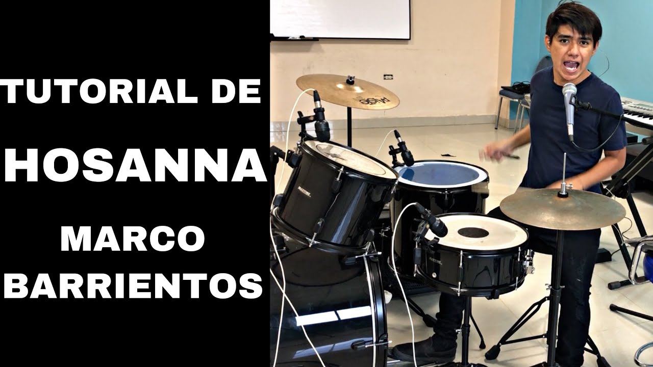 Hosanna | Marco Barrientos | Tutorial Batería!! 🥁🎶🎤