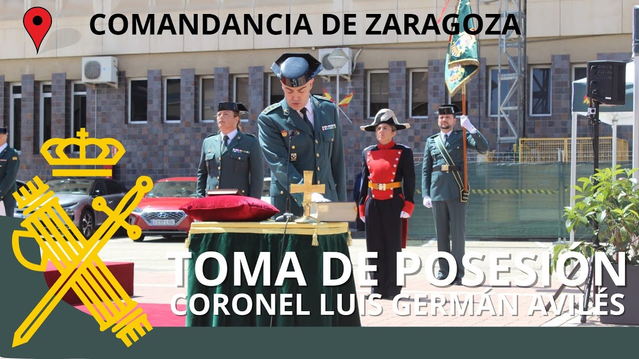 Coronel Luís Germán Avilés toma posesión como Jefe de la Comandancia de la Guardia Civil de Zaragoza