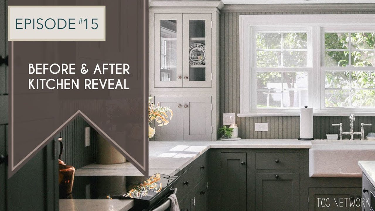 Before & After New England Cape -  Kitchen Reveal |  OUR HOUSE - Episode #15