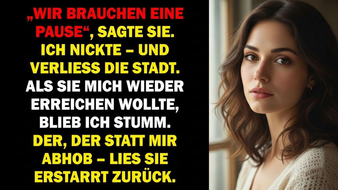🔥Sie sagte, wir brauchen Abstand – also zog ich weg  Als sie anrief, blieb ich still🔥