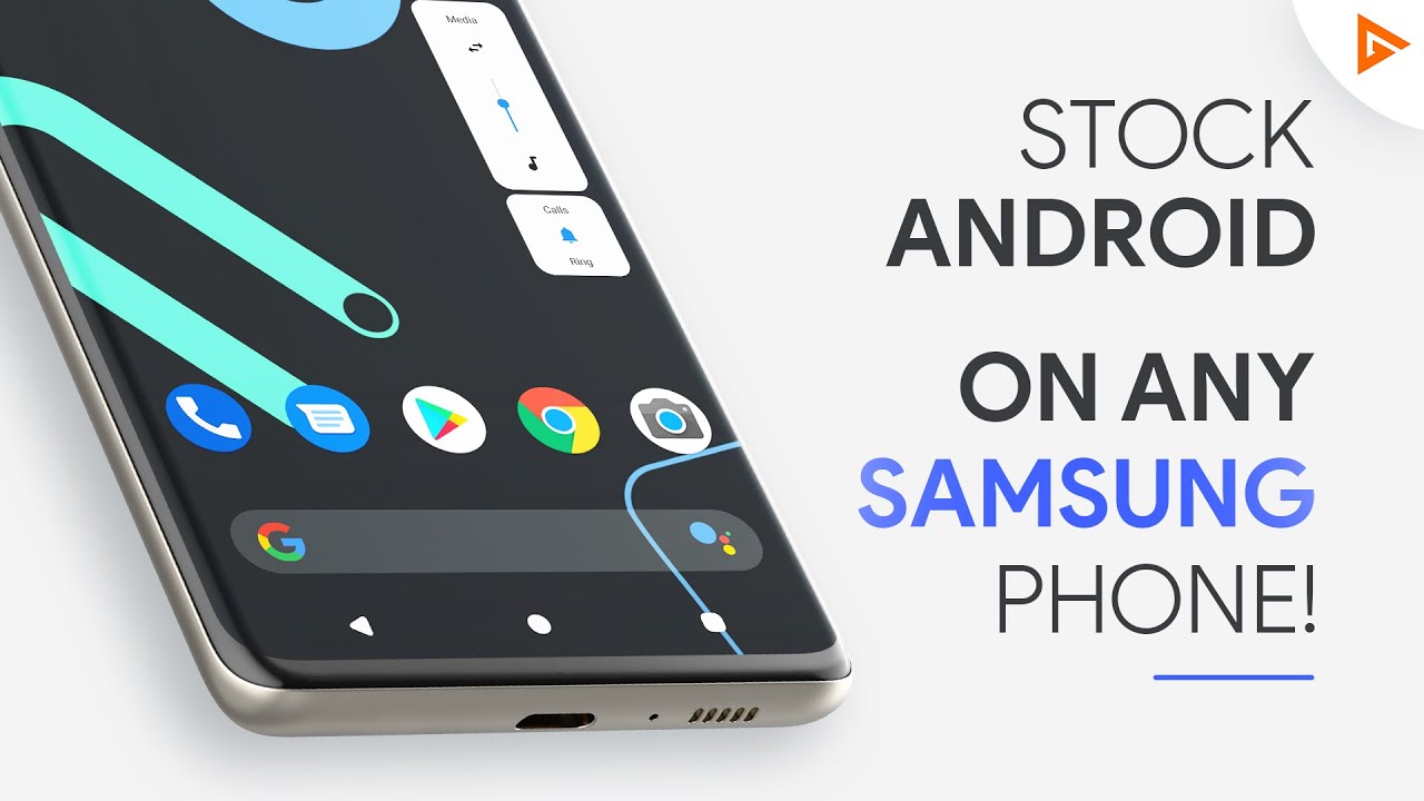 Get Stock Android Look on Any SAMSUNG Phone!
