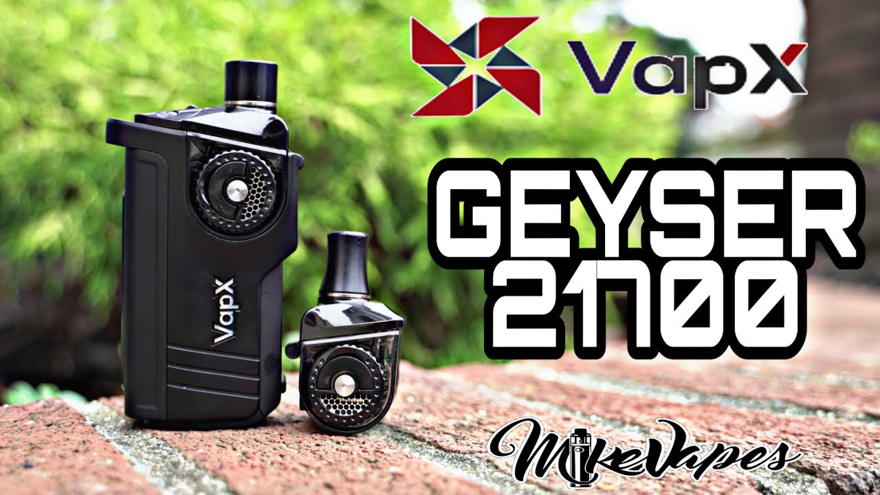 21700 Pod Mod? The Geyser By VapX