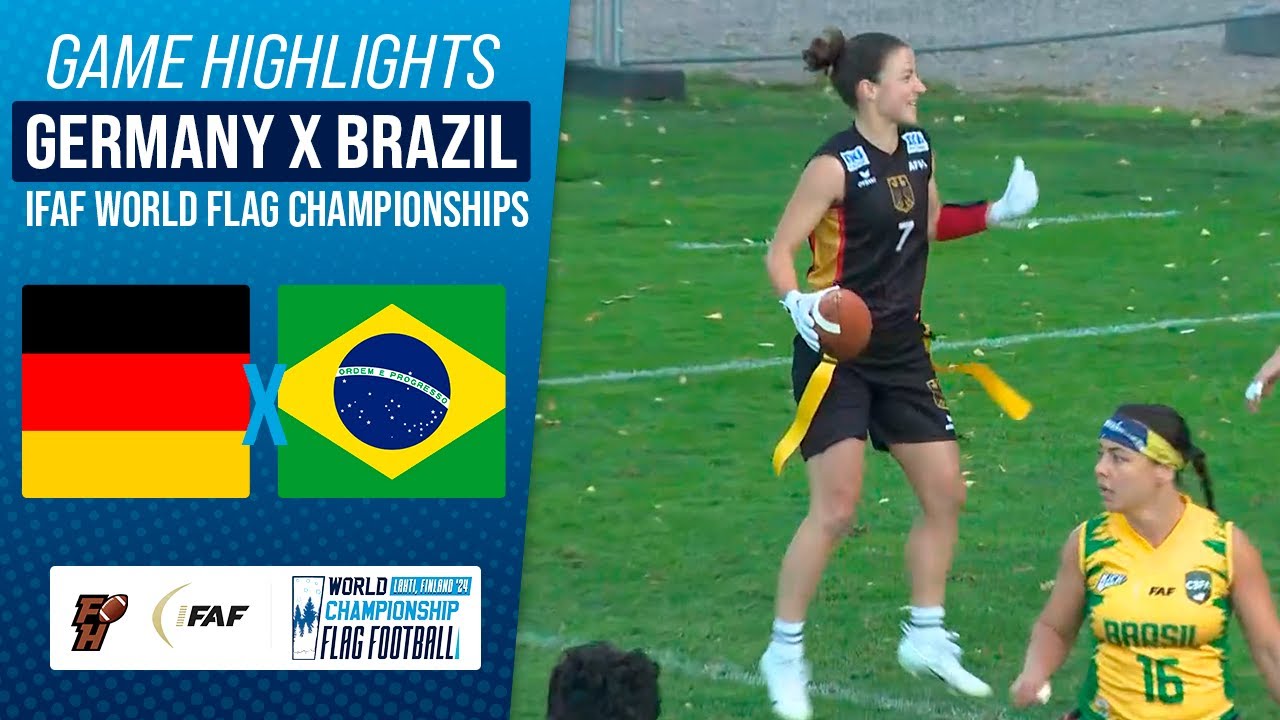 GERMANY X BRAZIL | IFAF WORLD FLAG CHAMPIONSHIP 2024 | Game Highlights