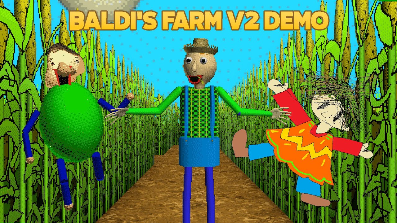 Let's Go to Farm! | Baldi's Farm V2 - Demo (Story/Endless) [Baldi's Basics Mod
