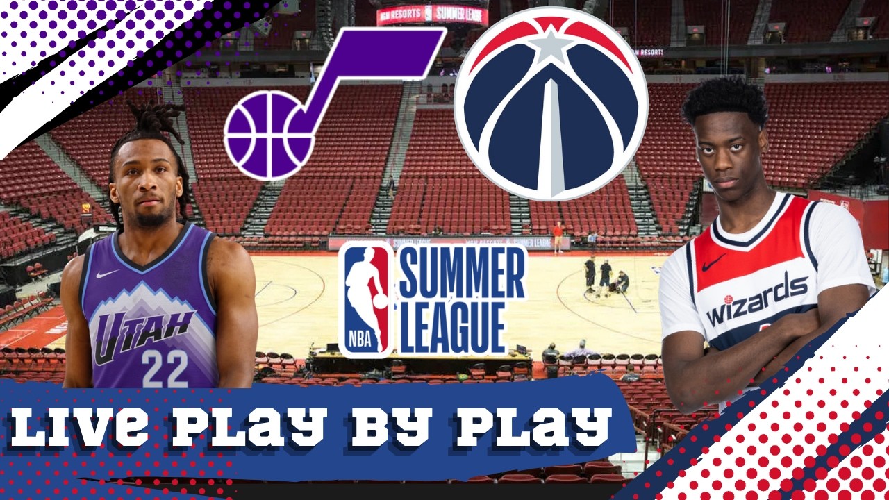 Utah Jazz vs Washington Wizards | Summer League | Live Stream & Play By Play