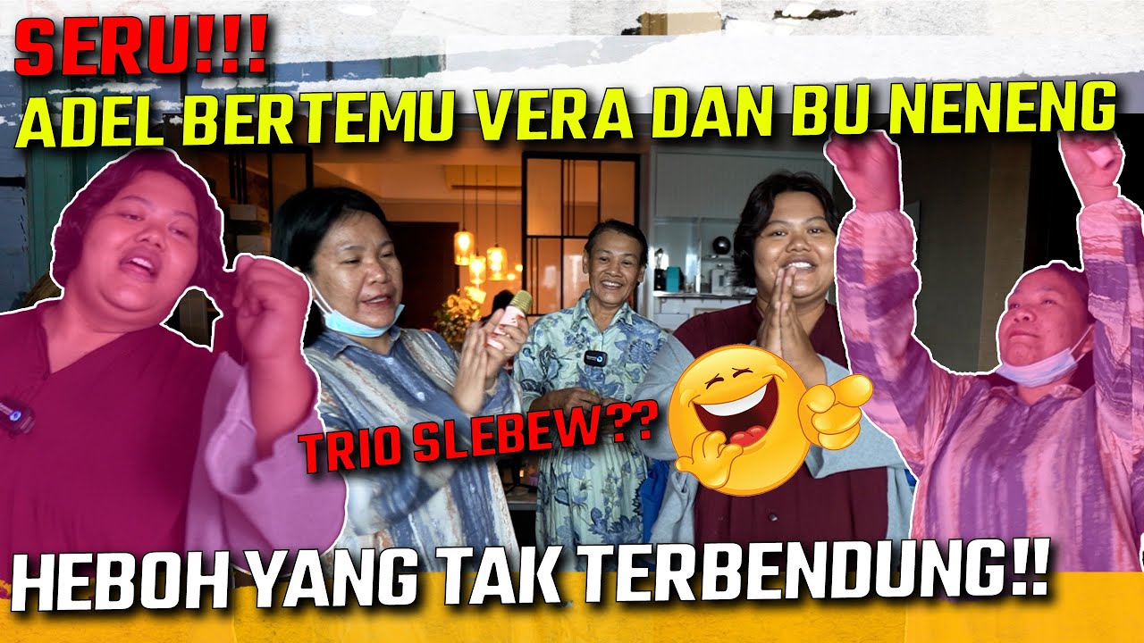 HEBOH!! REAKSI ODGJ ADEL BERTEMU DENGAN BU NENENG DAN VERA. SEMAKIN SERU?? | PRATIWI NOVIYANTHI