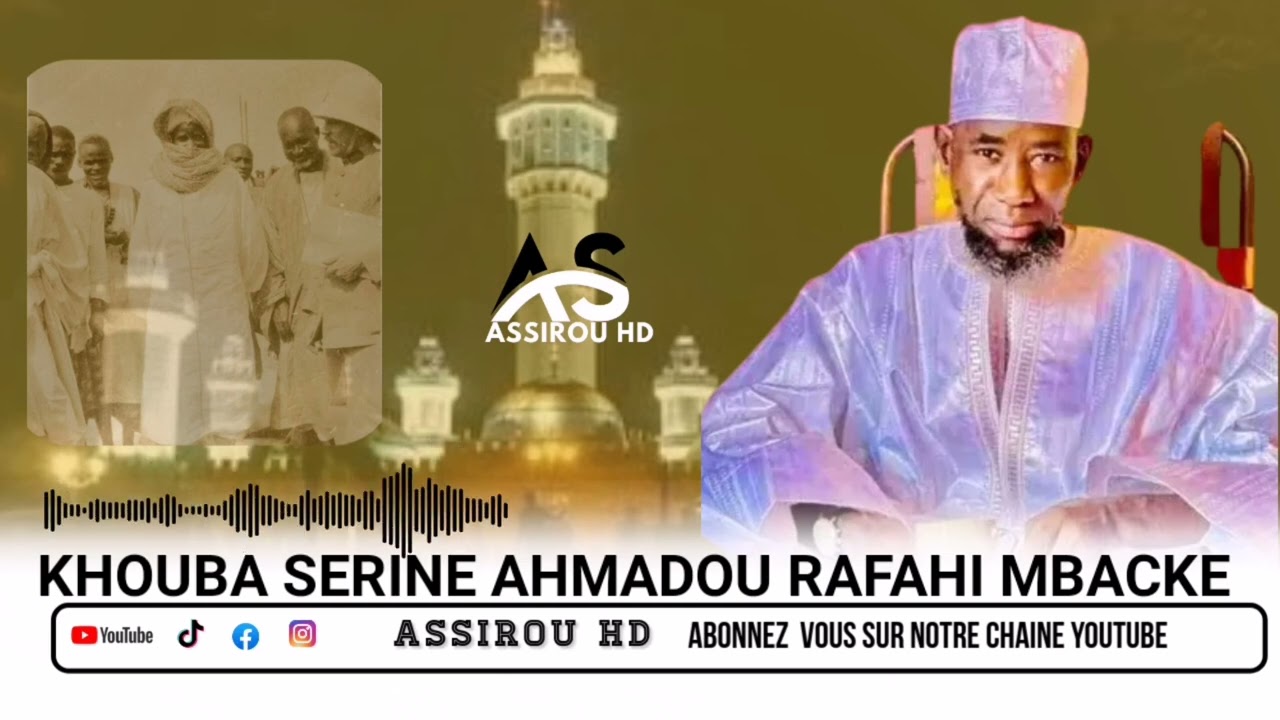Khoutba S Ahmadou Rafahi Mbacke