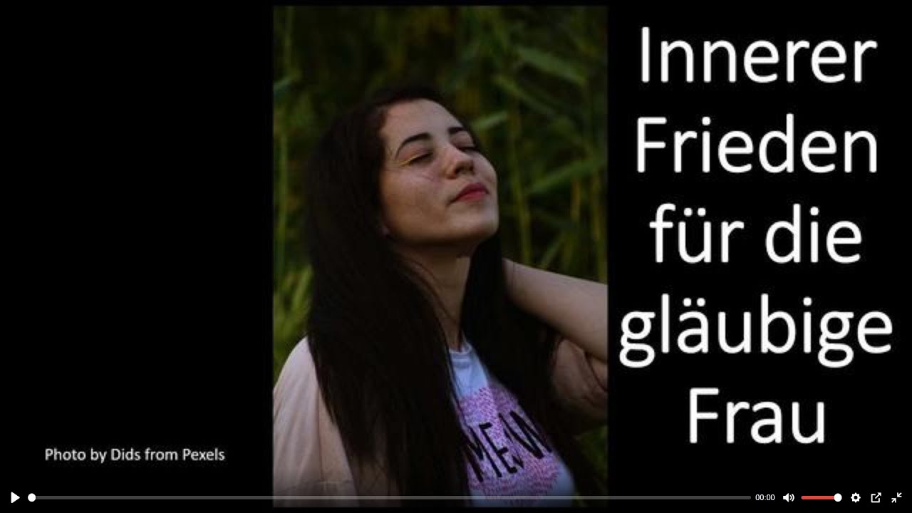 Innerer Frieden für die gläubige Frau