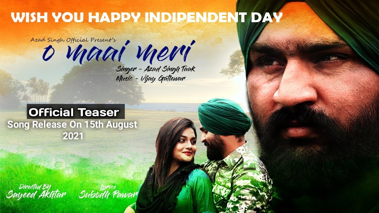 O MAAI MERI || OFFICIAL TEASER || SINGER AZAD SINGH || 15th AUGUST 2021