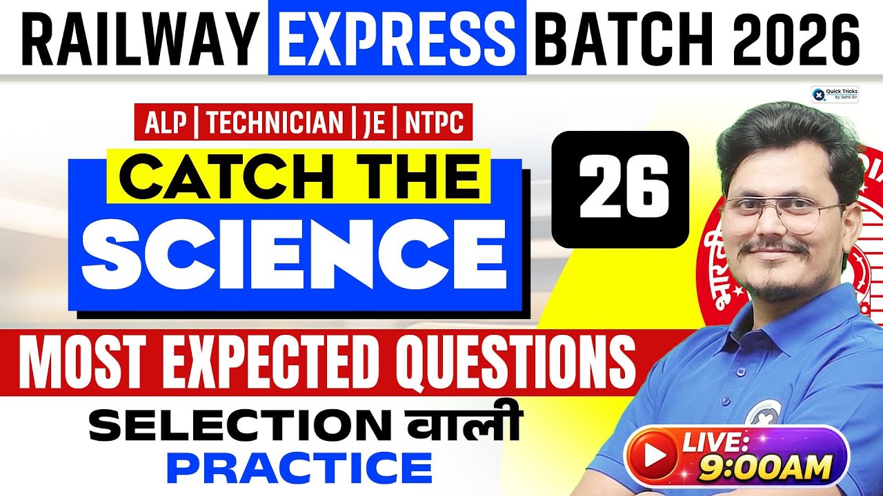 Railway Express Batch 2026 🚆 | Catch the Science 26 | Most Expected Science Questions | Rajneesh sir