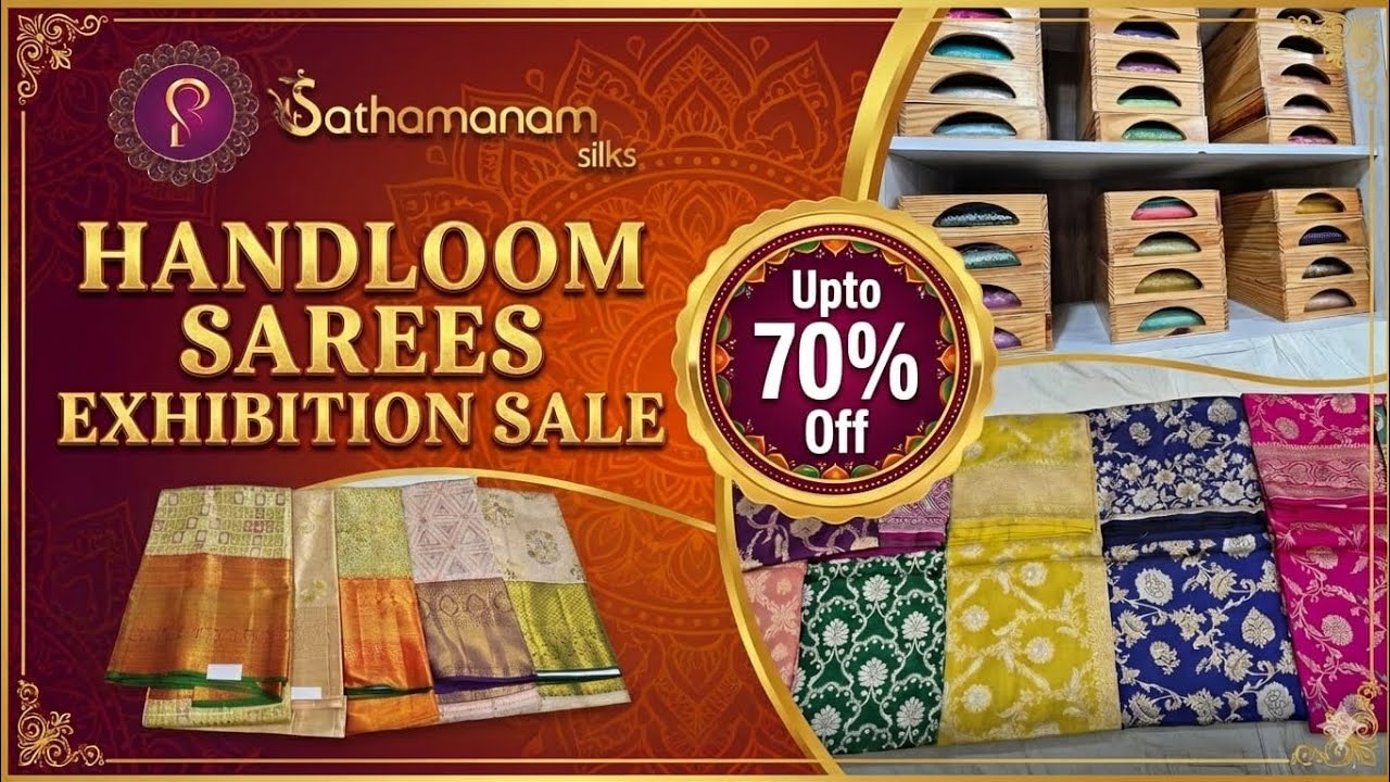 Sathamanam Silks Handloom sarees Exhibition sale|upto70%off@ManaVantaluManaMuchatlu