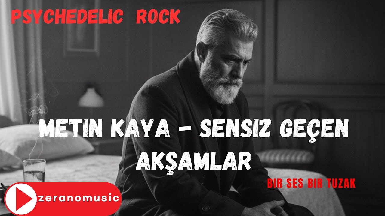 Sensiz Ge&ccedil;en Akşamlar - Metin Kaya (Official Audio) - Zerano Music Psychedelic Rock