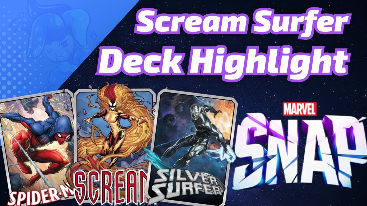 Scream Silver Surfer Spider-Man moves them around! Marvel SNAP Deck Highlight