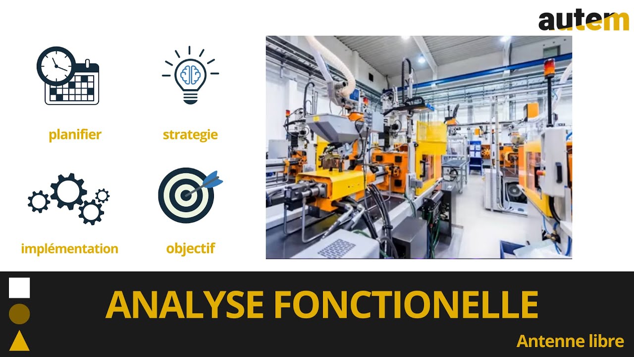 Ep 3 - R&eacute;diger une Analyse Fonctionnelle ⚙️ en 10 &eacute;tapes #Automatisme #LIVE Atelier