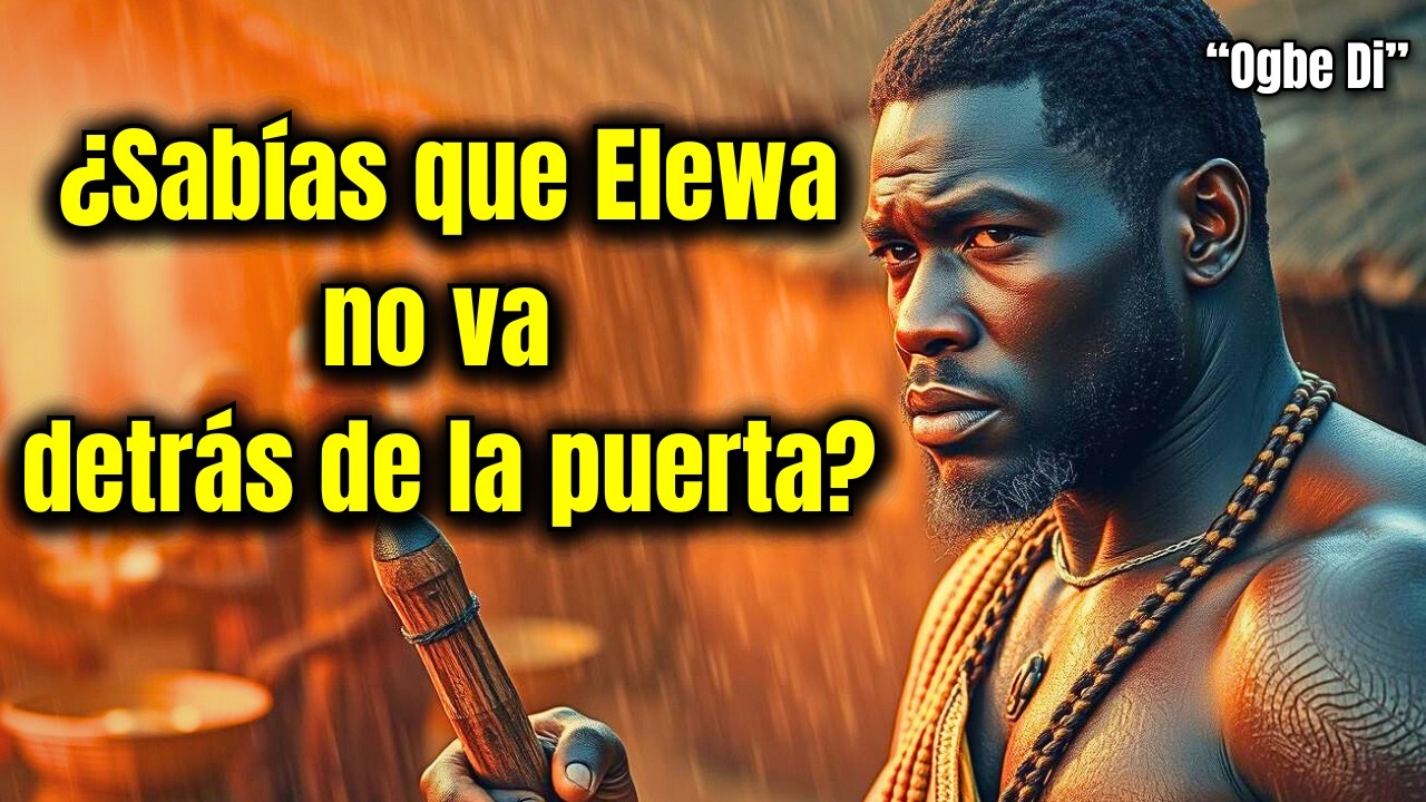 ✨ EL ERROR de poner a Éshu Elewa DETRÁS de la PUERTA  / Historia del Odu OGBE DÍ / Amparado por Ifa
