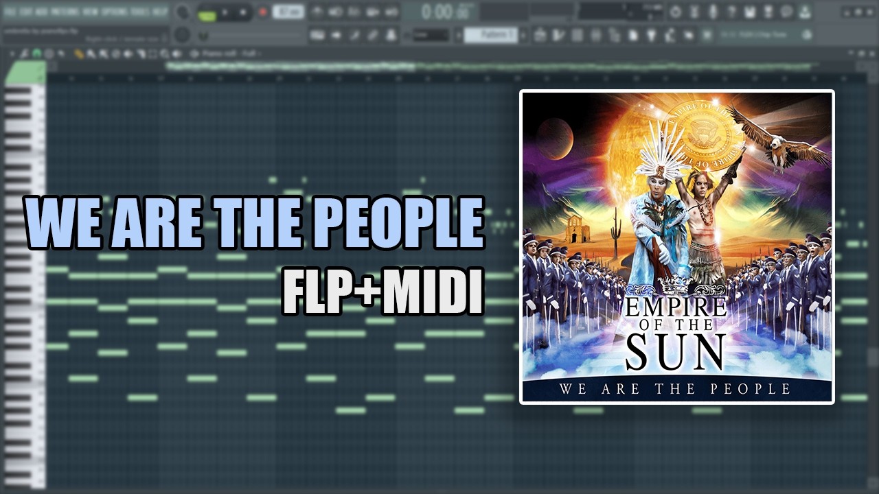 Empire of the Sun - We Are The People (MIDI + FLP) (FL Studio Piano Tutorial / Cover)