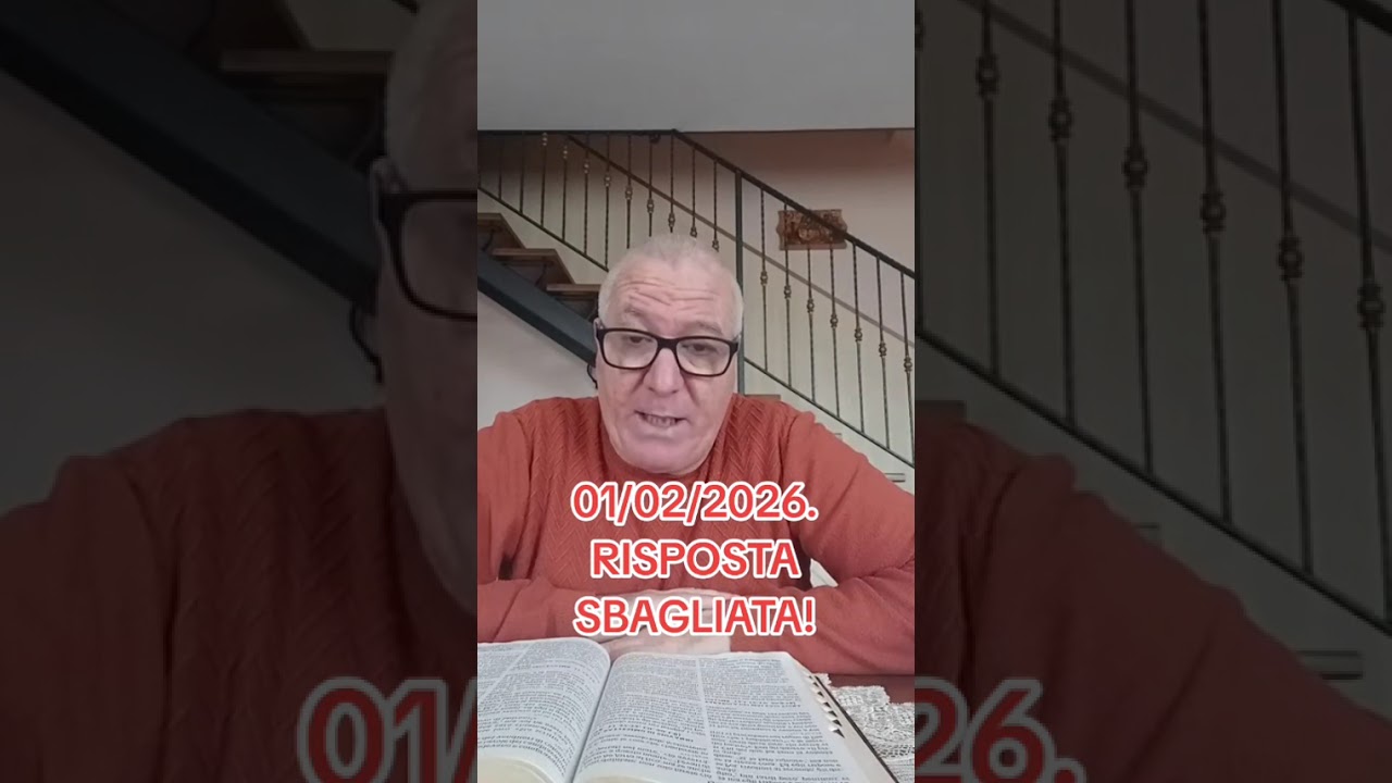 01/02/2026. RISPOSTA SBAGLIATA!