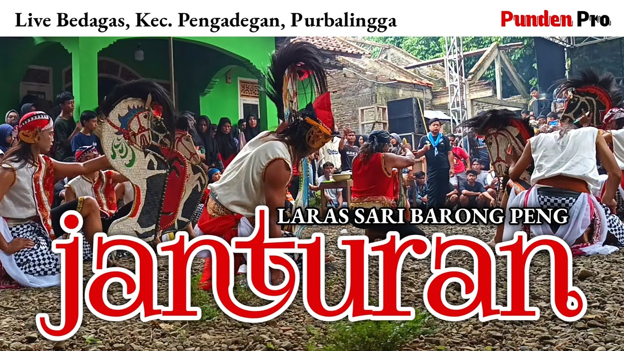 JANTURAN_Ebeg Laras Sari Barong Peng | Live Bedagas | @massenapro