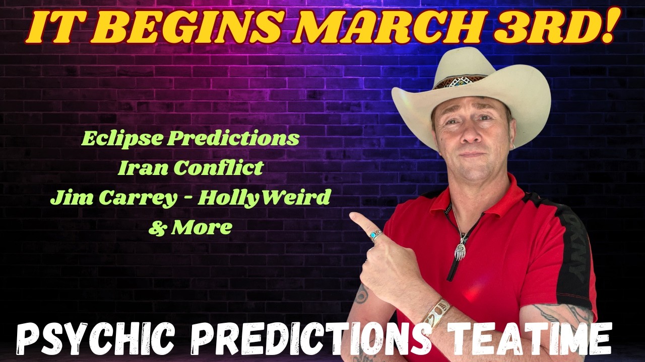 It Begins March 3rd - Energy Shift 🔮Psychic Predictions Events | Tittel Teatime 🫖