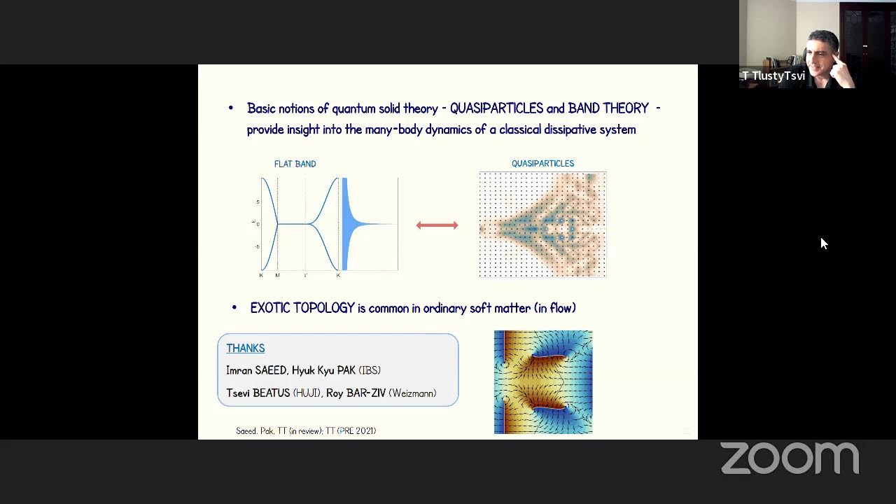 Tsvi Tlusty: usefulness of quantum concepts in soft matter: quasiparticles,flat bands,flowing matter
