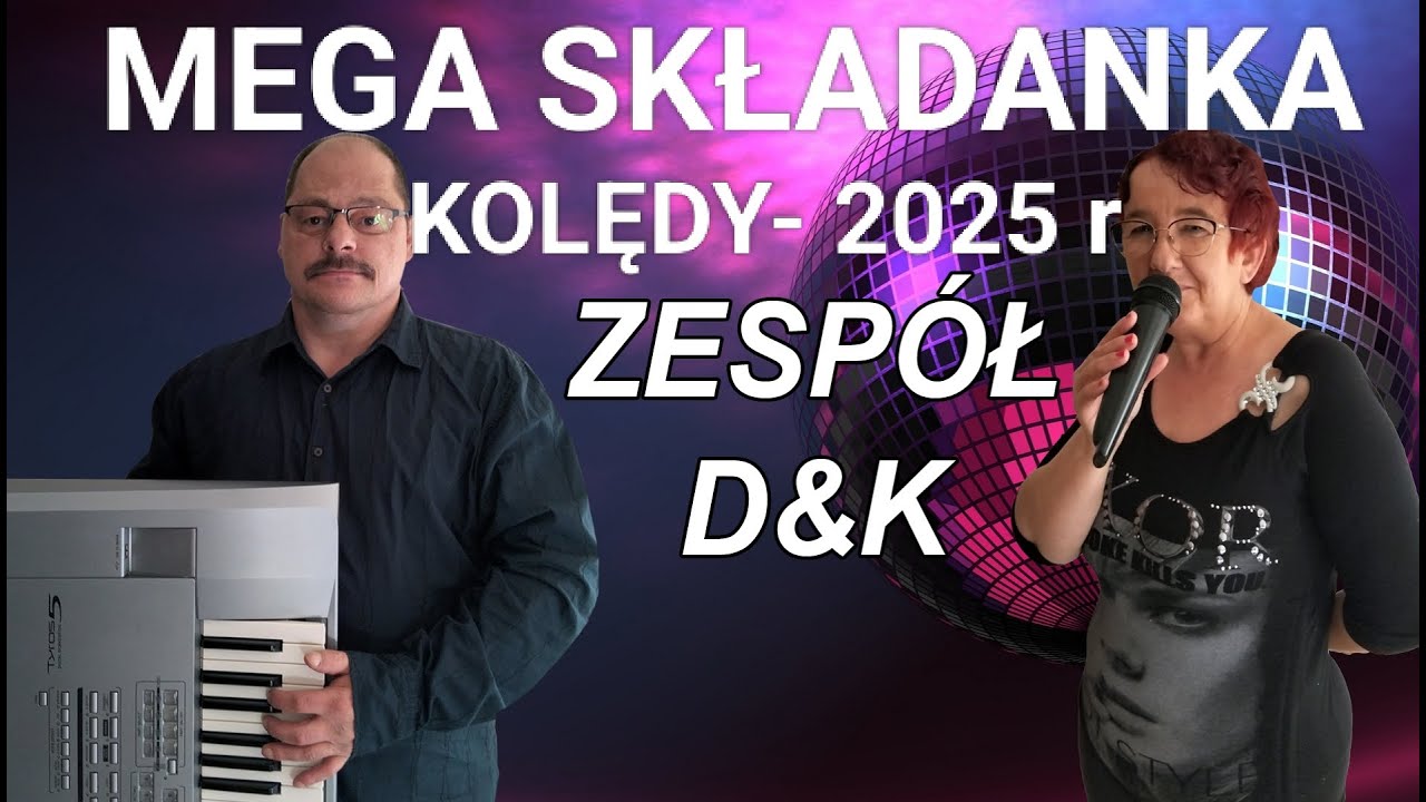 ŻYCZENIA,KOLĘDY - 2025 - D&K - MEGA SKŁADANKA