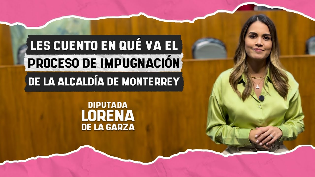 Impugnación de la elección de Monterrey: