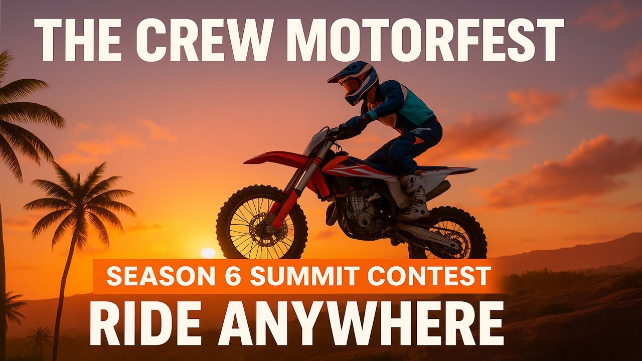 The Crew Motorfest - Summit Contest -  - Ride Any Where