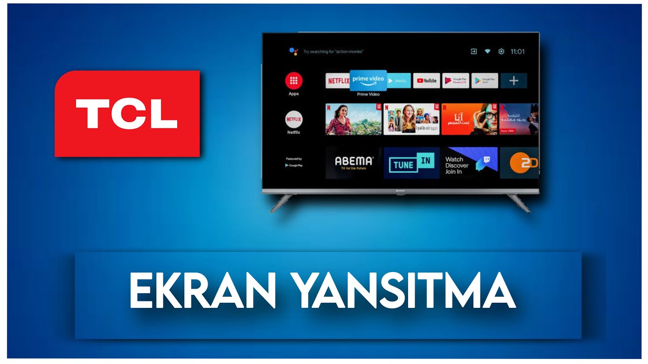 TCL TV Telefon Ekranı Yansıtma Nasıl Yapılır? (İphone - Android)