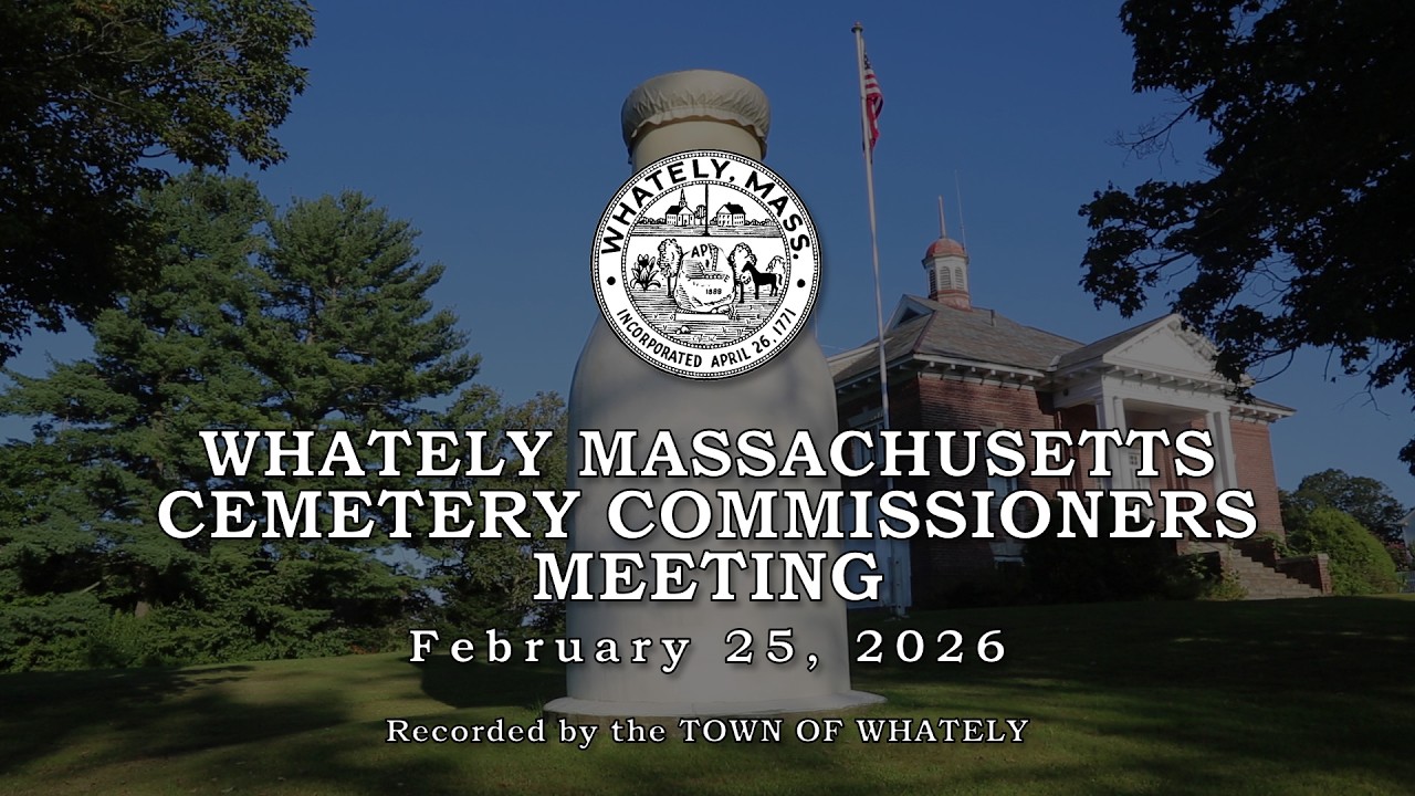 Whately Cemetery Commissioners - February 25