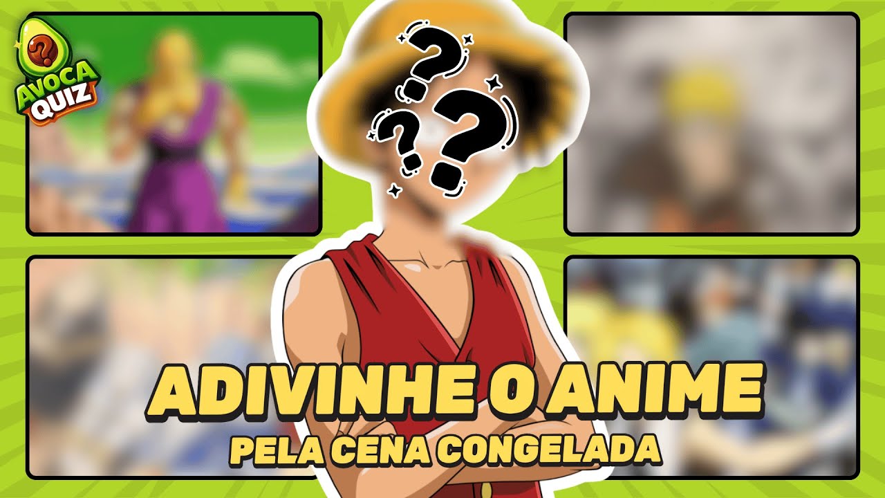 Adivinhe o Anime pela Cena Congelada!