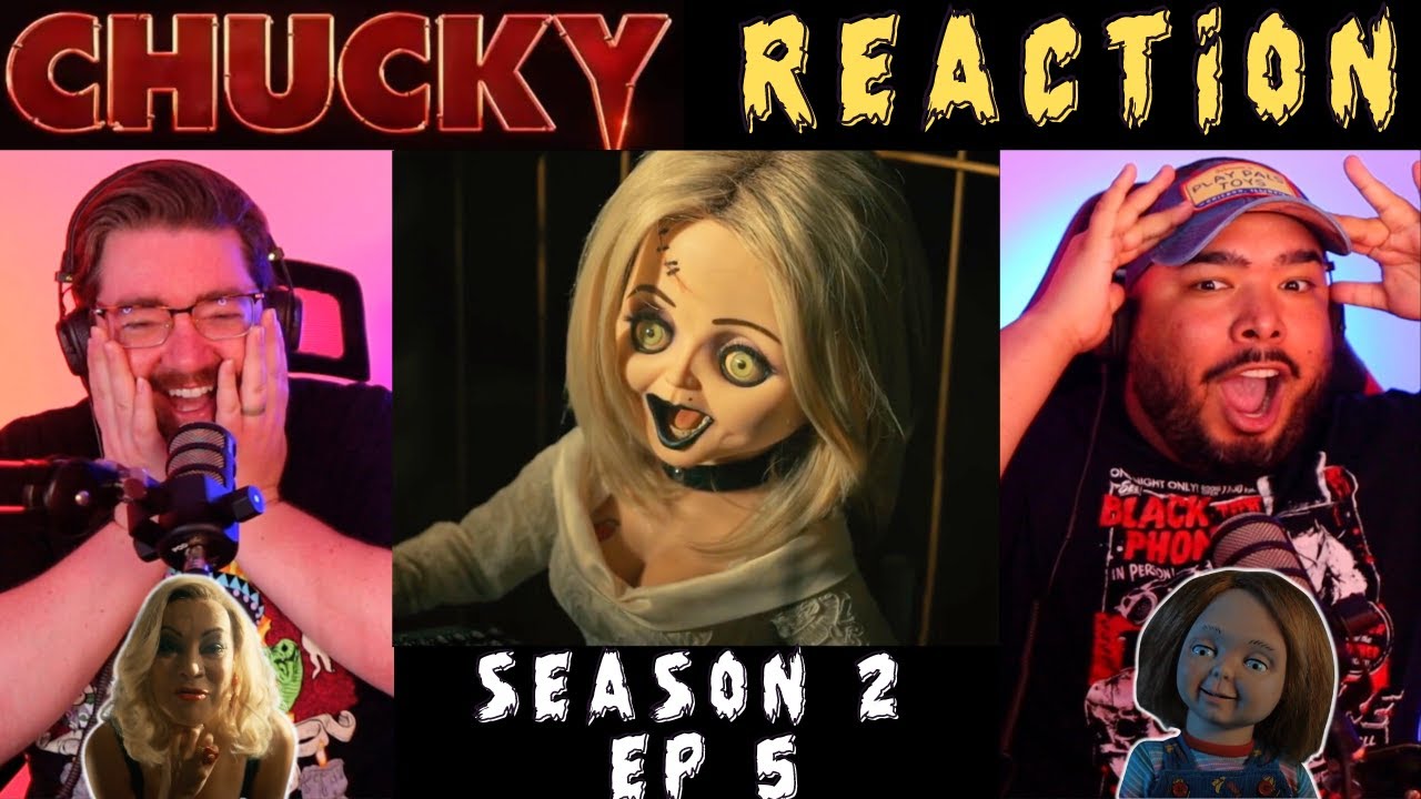 CHUCKY 02x05 REACTION 