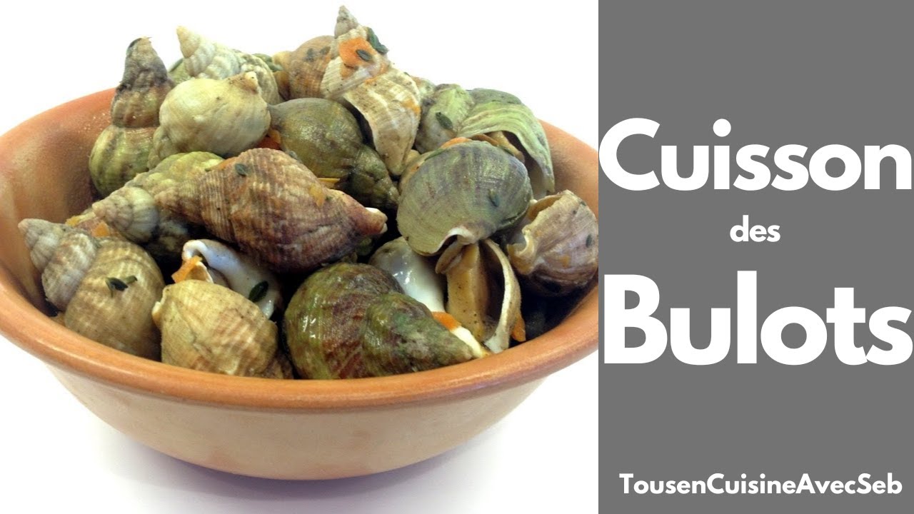 CUISSON des BULOTS (Tous en cuisine avec Seb)