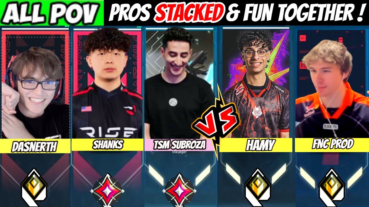 When 5 Friends Stacked Against Each Other Ft. Shanks Subroza Dasnerth Vs Prod & Hamy in Ranked