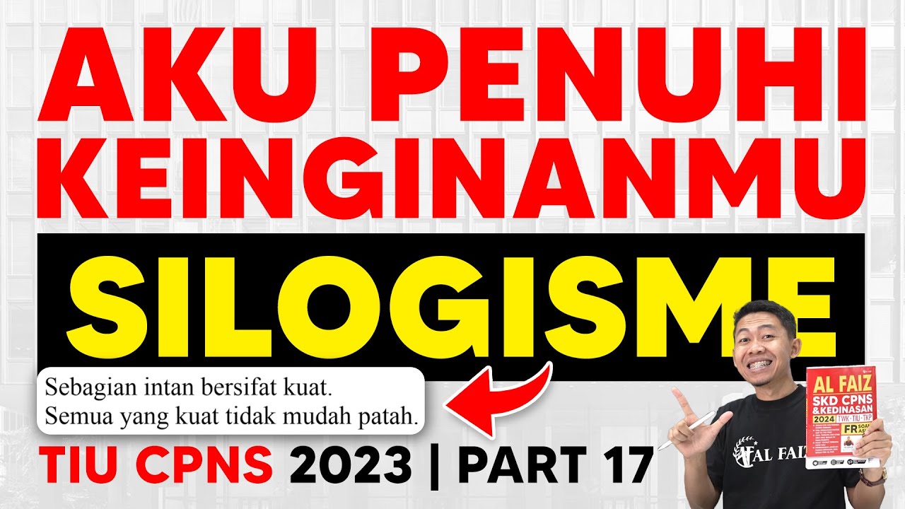 SOAL CPNS 2023 TIU SILOGISME