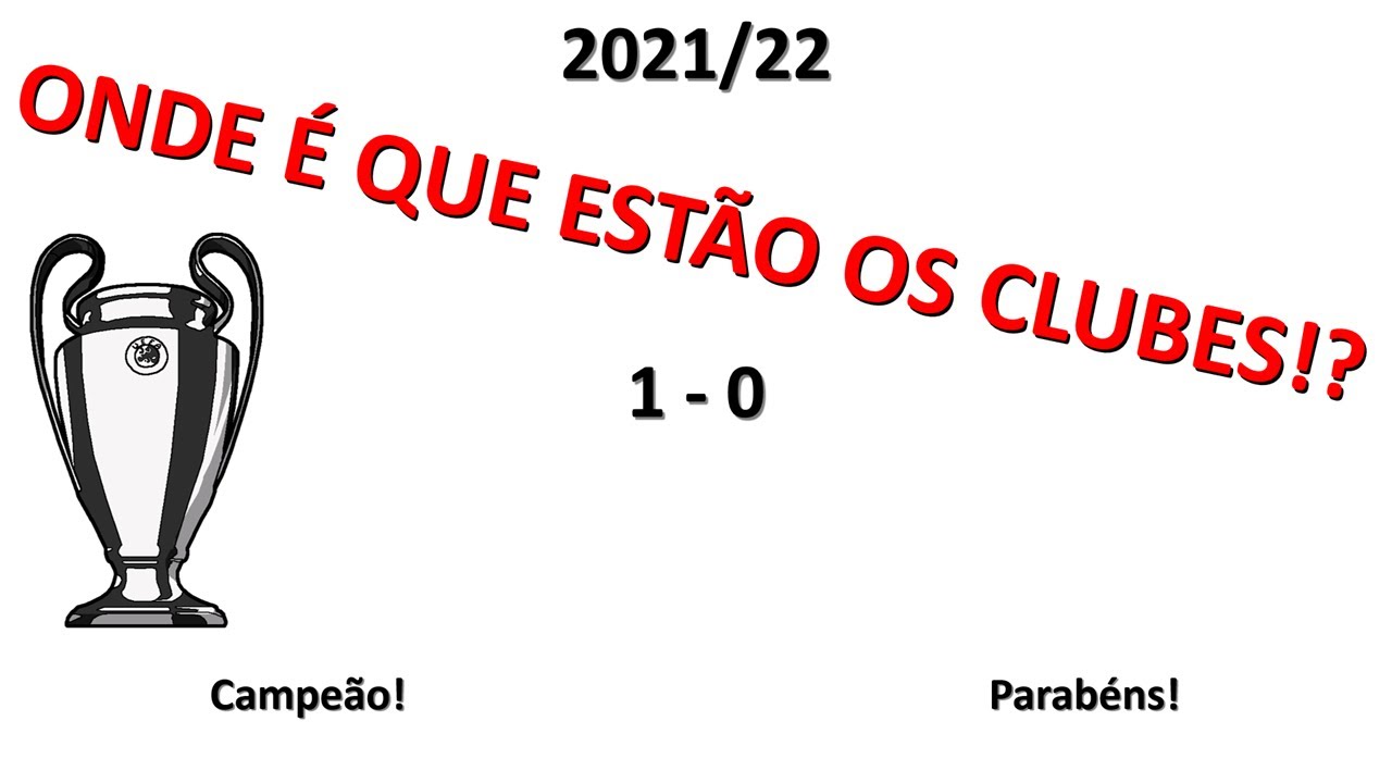 Campeões da Champions League mas ninguém sabe o que se está a passar
