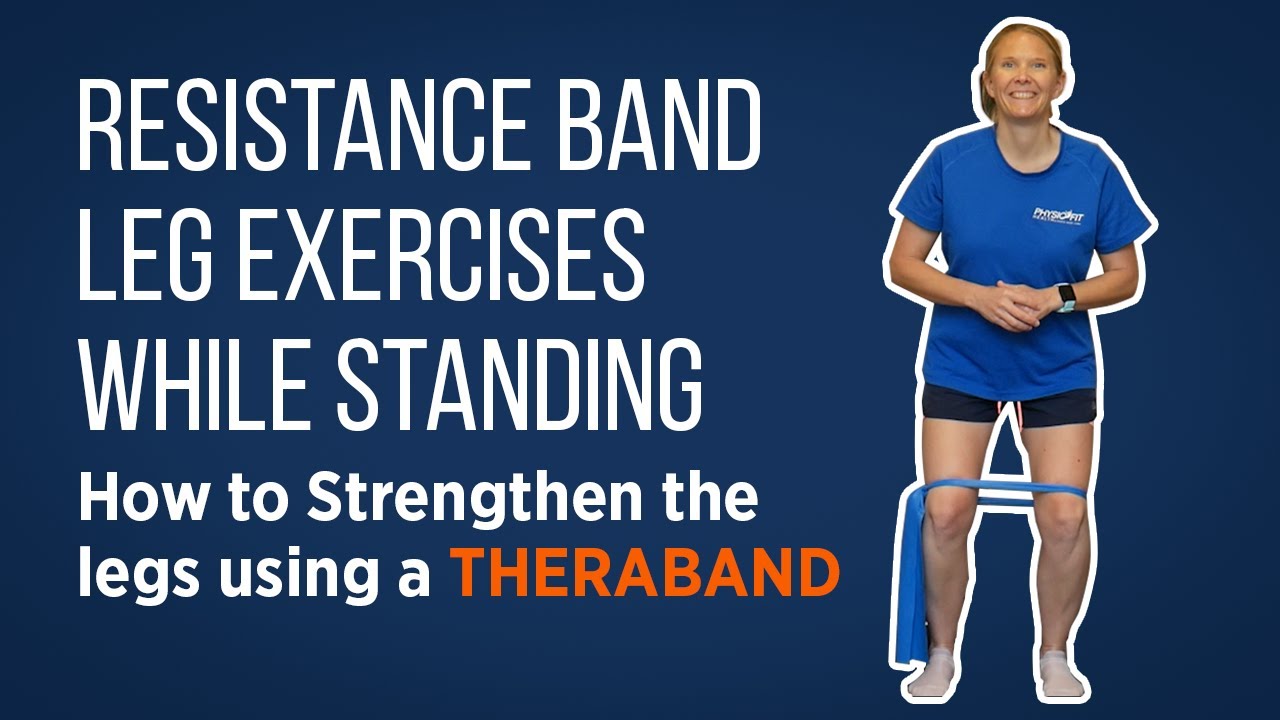Resistance Band Leg Exercises while Standing