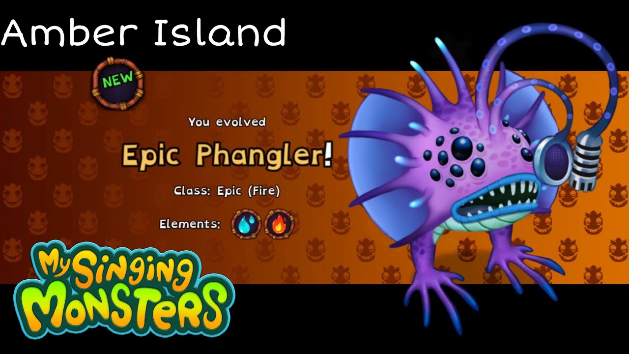How to get Epic Phangler on Amber Island - My Singing Monsters (MSM)