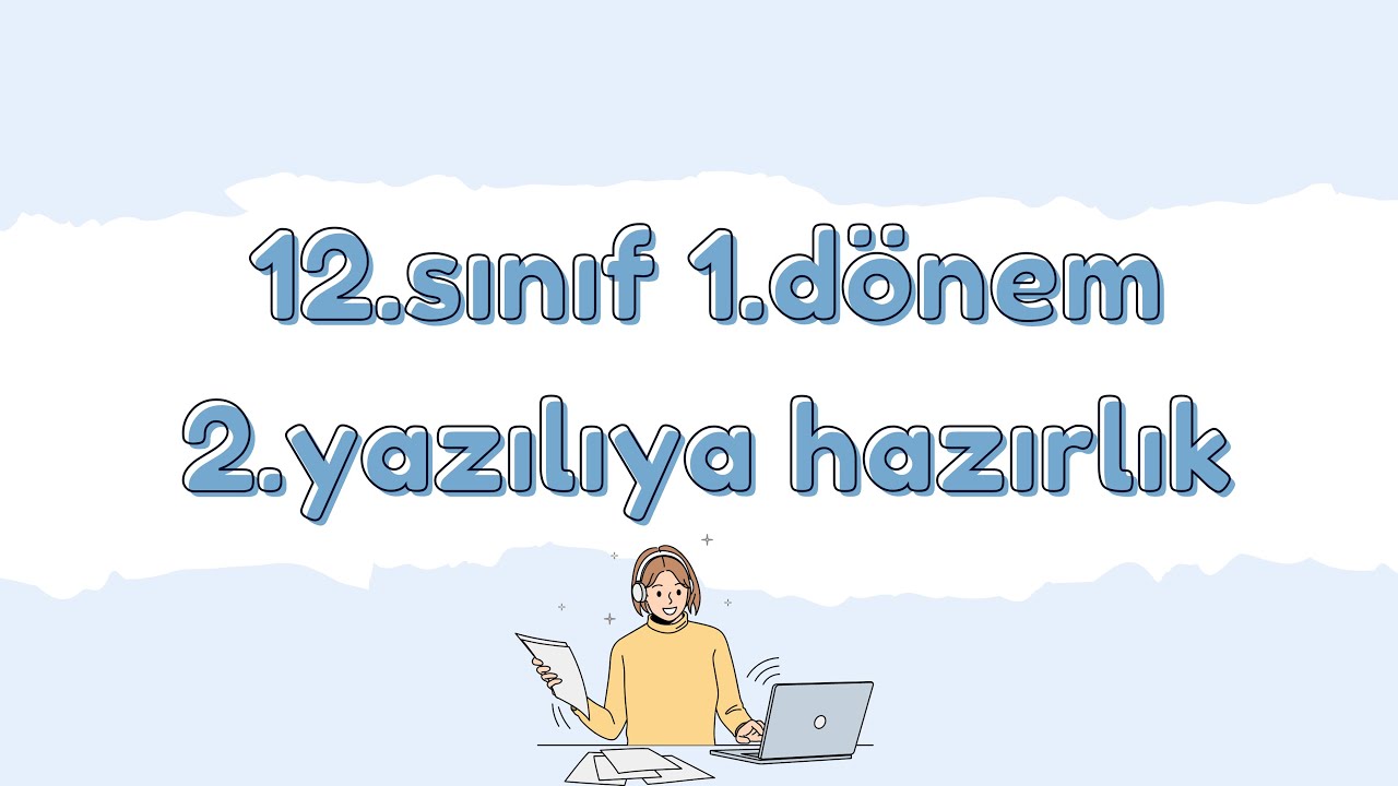 12.Sınıf Almanca 1.Dönem 2.Yazılıya Hazırlık (2022-2023) + Boş Sınav Örneği