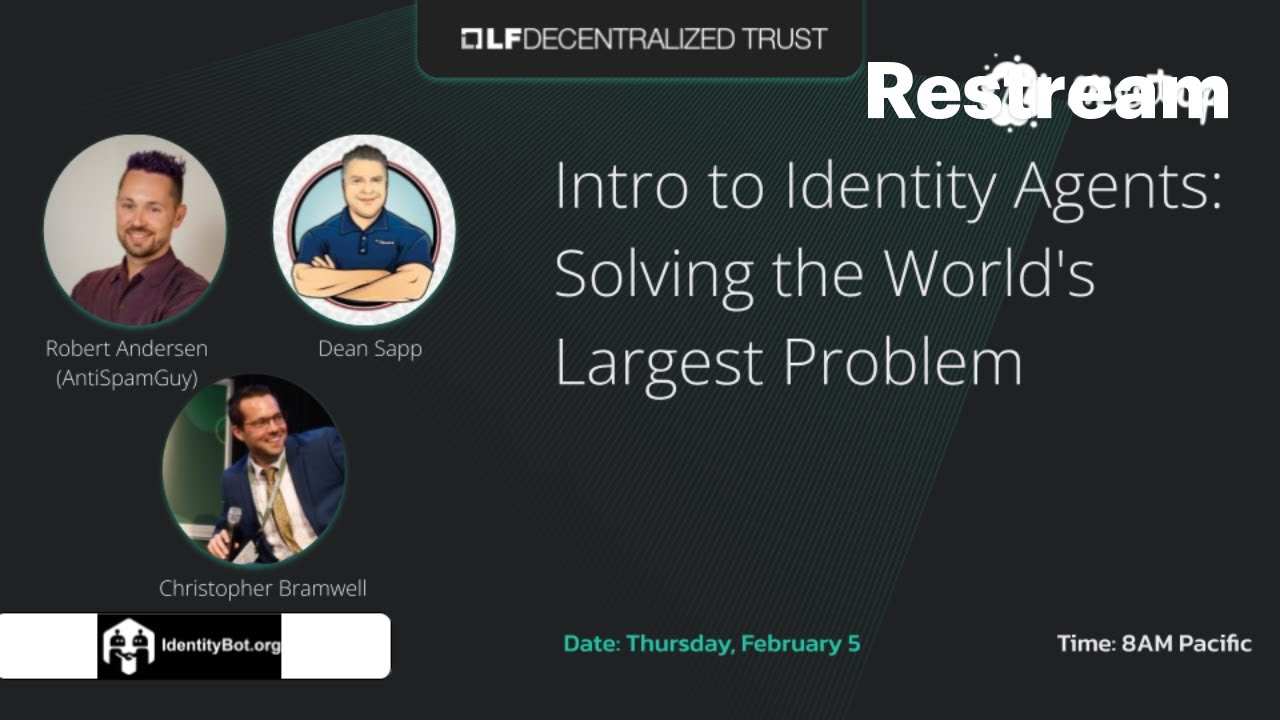 Intro to Identity Agents: Solving the World's Largest Problem