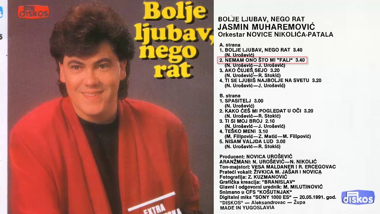 Jasmin Muharemovic - Nemam ono sto mi fali - (Audio 1991)