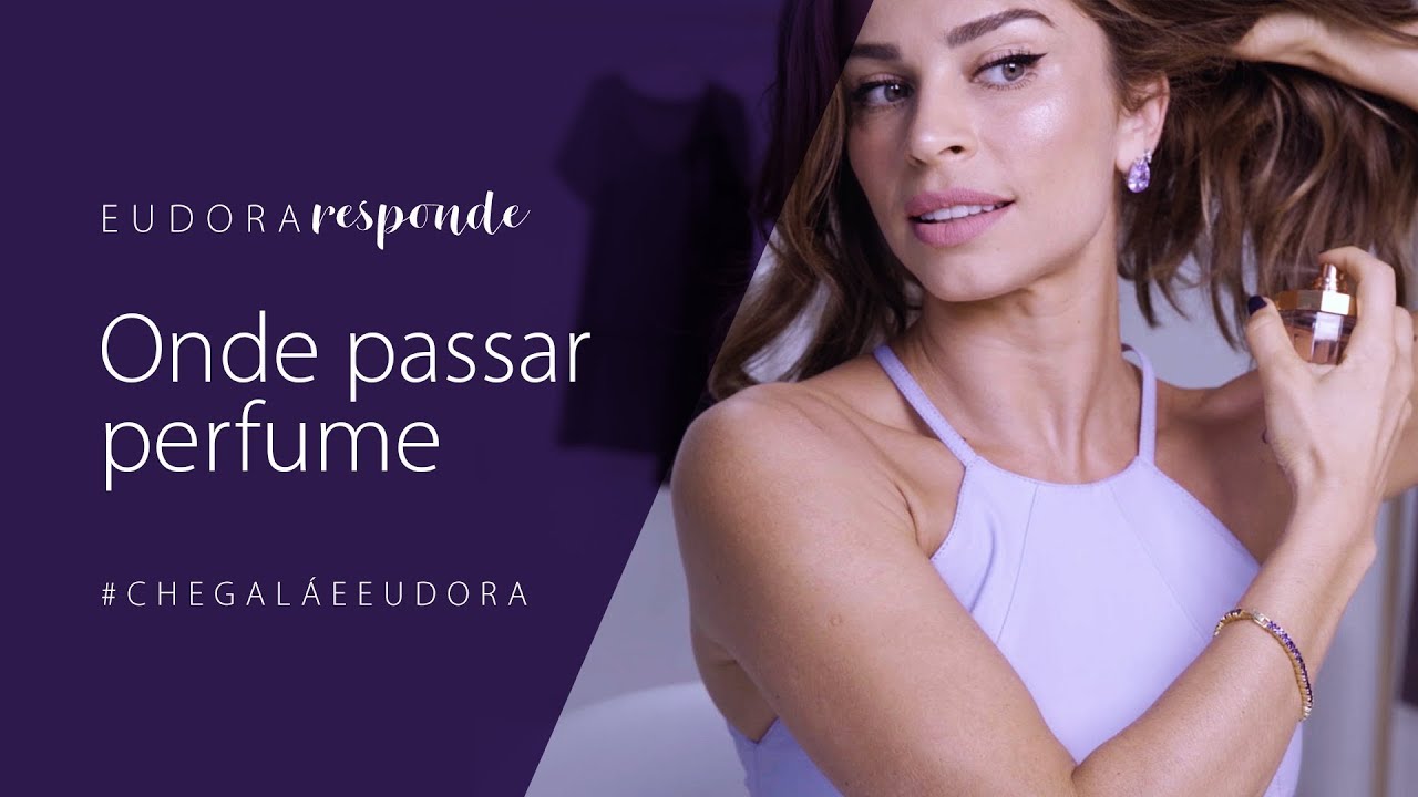 Eudora Responde: Onde passar perfume, por Grazi Massafera