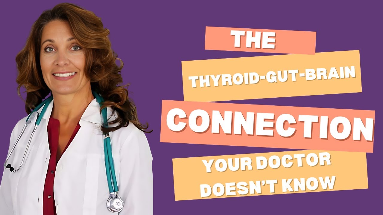 The Thyroid-Gut-Brain Connection Your Doctor Doesn't Know | Deborah Maragopoulos