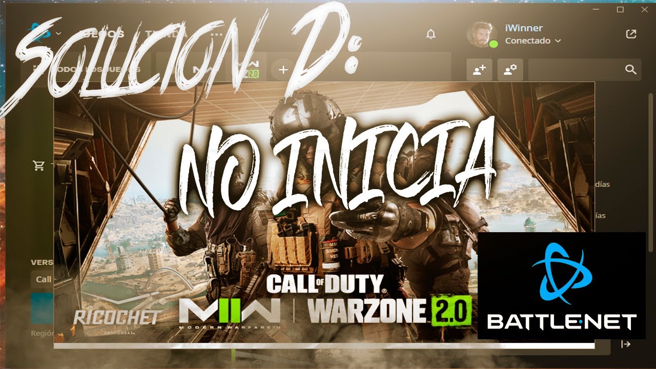 Warzone 2.0 no arranca (BATTLE.NET) *SOLUCIÓN 4* Actualización MW2