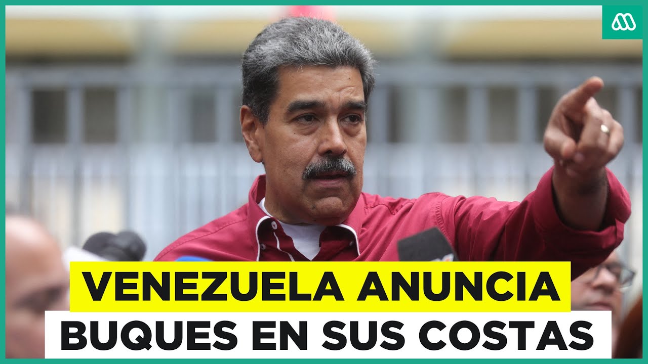 Venezuela anuncia despliegue de buques en mar del Caribe en respuesta a Estados Unidos