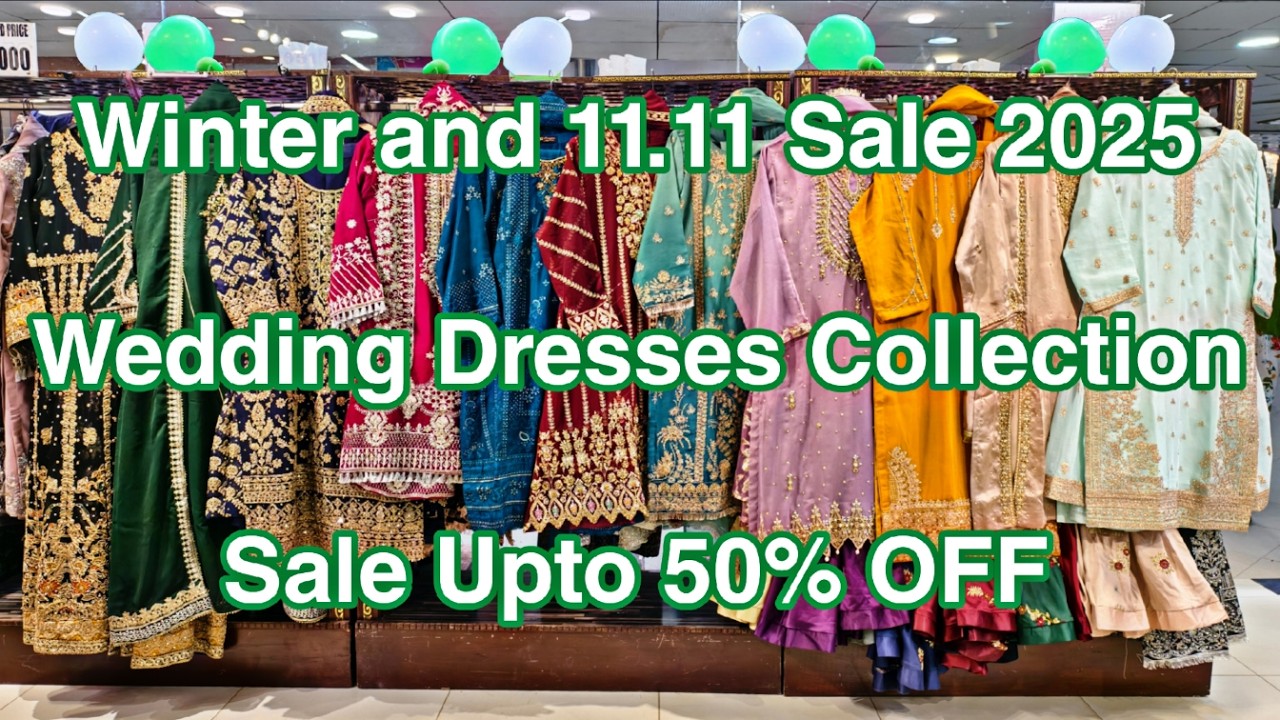 Winter and 11 11 Sale 🎉 Upto 50% OFF 🥳 at Millennium Mall | Wedding Fancy & Party Wear Dresses