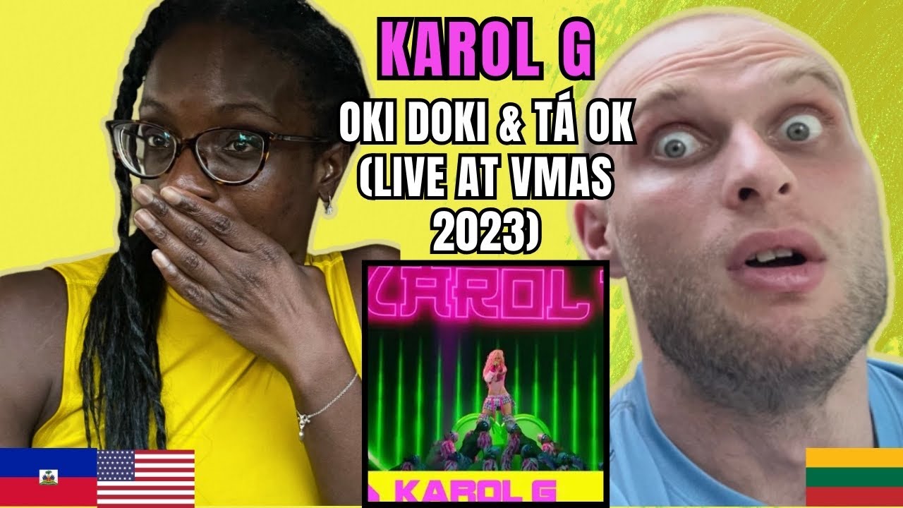 Karol G - Oki Doki / Ta OK Reaction (Live at VMAs 2023) | FIRST TIME HEARING OKI DOKI & TA OK