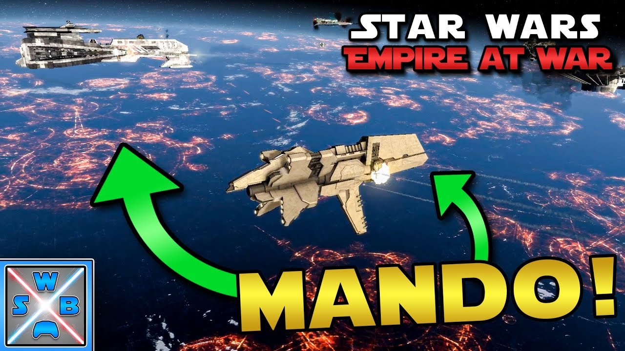 MANDALORIANISCHE SCHIFFE in Empire at War - Star Wars Empire at War
