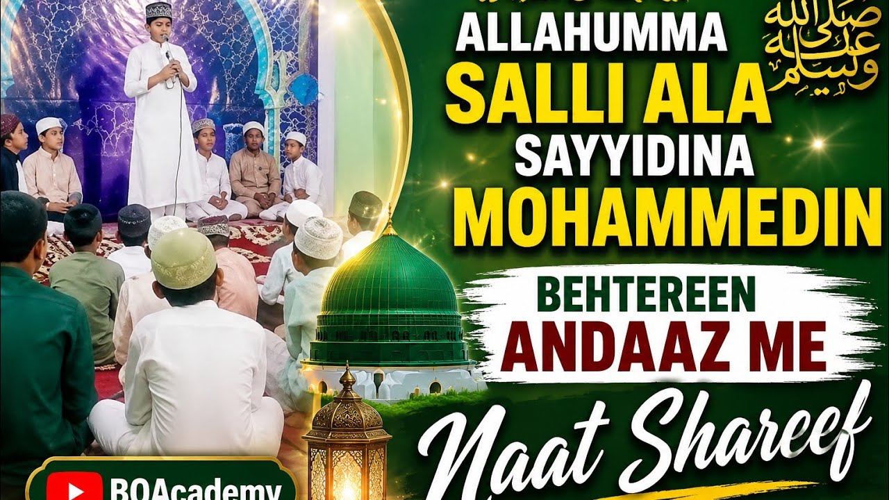 Behtereen Awaaz || Naat Shareef || Mohd Faizan Raza || Part 2 || BQAcademy